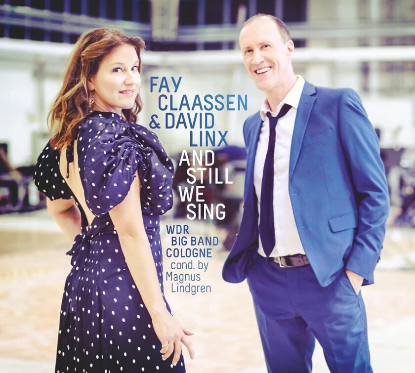 Fay Claassen, David Linx And Still We Sing CD