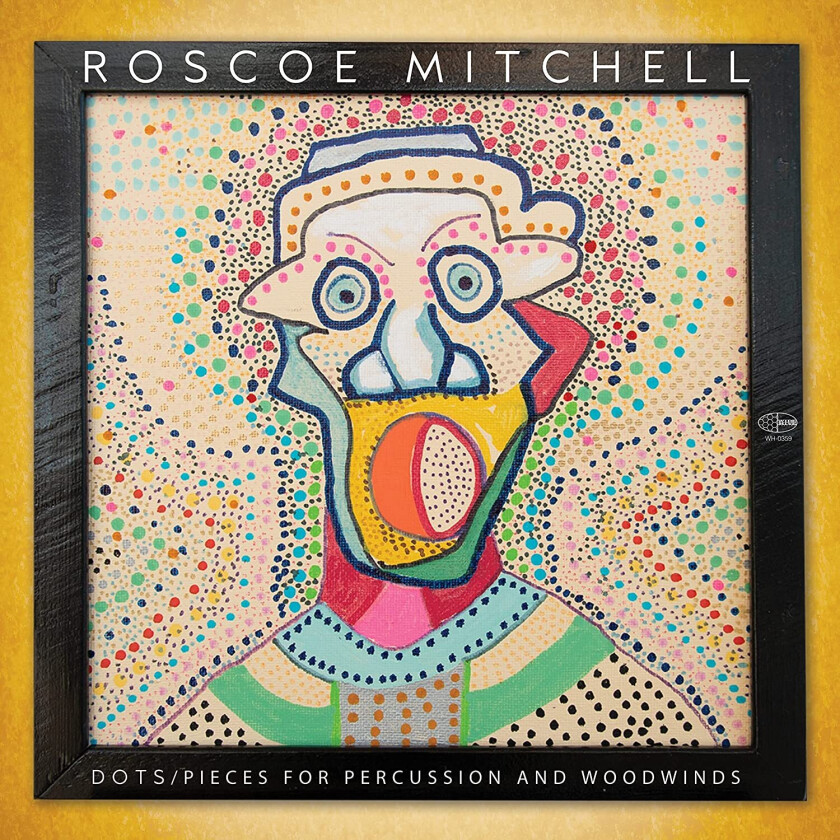 Roscoe Mitchell Dots / Pieces For Percussion And Woodwinds LP/Vinyl