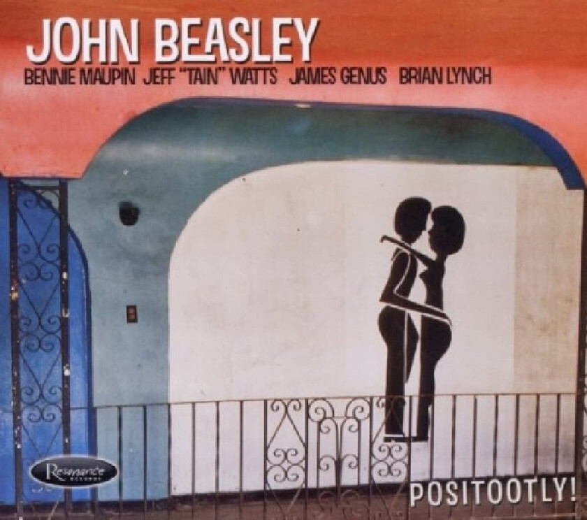 John Beasley Positootly! CD