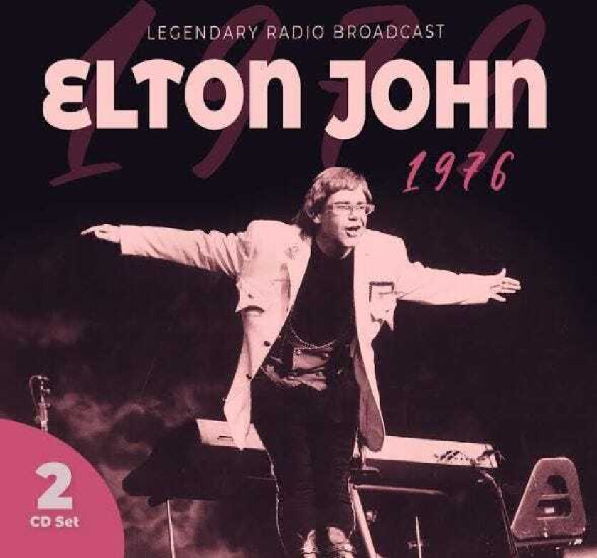 Elton John  1976  Legendary Radio Broadcast  CD