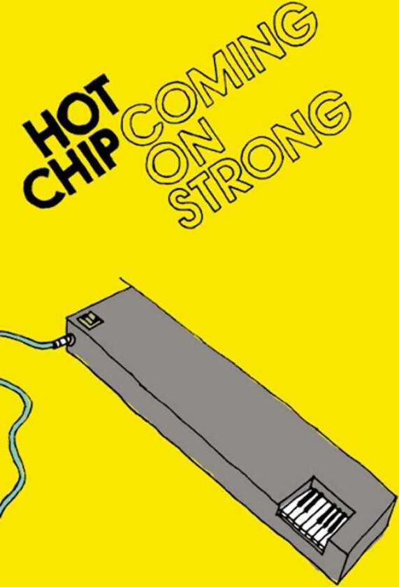 Hot Chip Coming On Strong LP/Vinyl