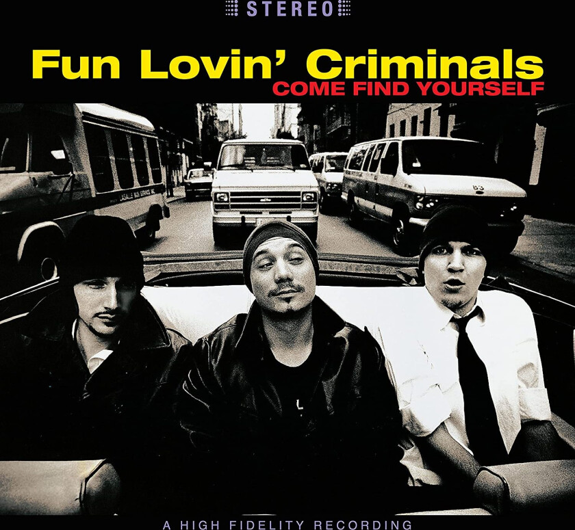 Fun Lovin Criminals Come Find Yourself (25th Anniversary Edition) LP/Vinyl