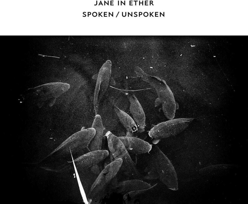 Jane In Ether Spoken / Unspoken CD