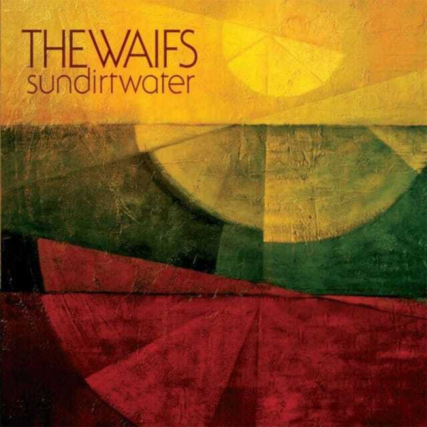 The Waifs Sundirtwater CD