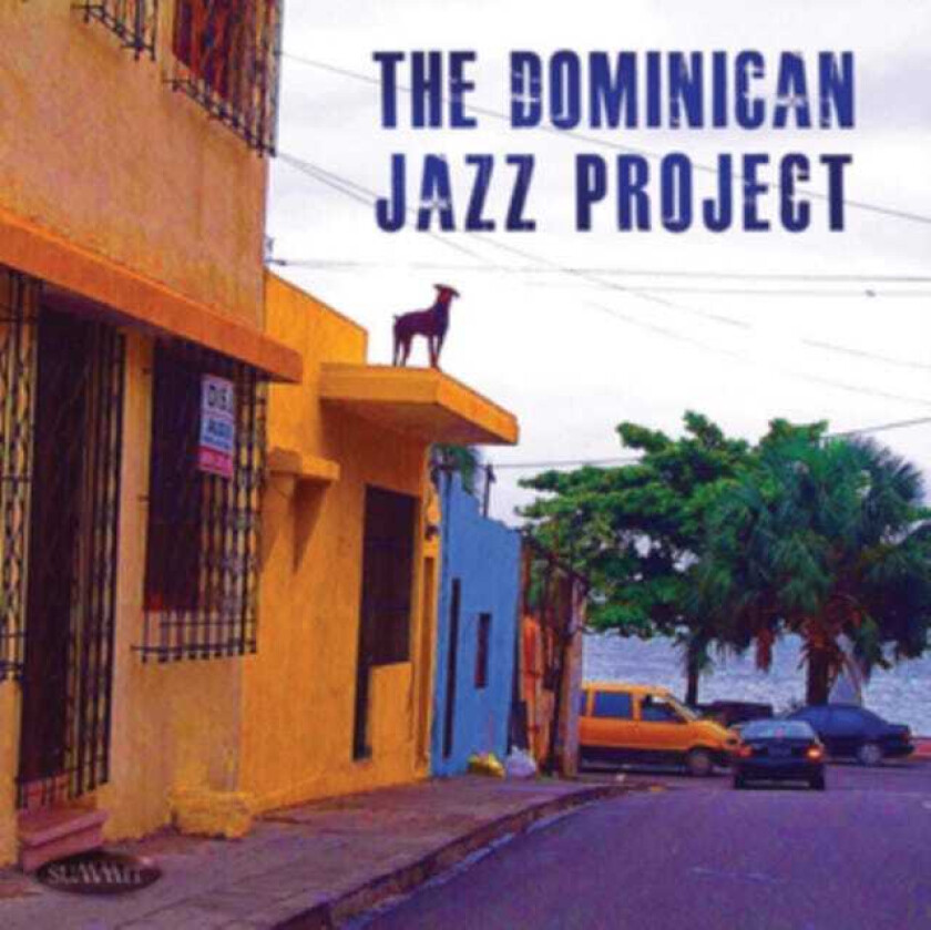 Dominican Jazz Project The Dominican Jazz Project CD