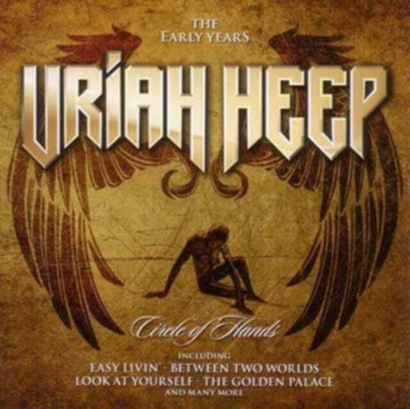 Uriah Heep Circle Of Hands CD