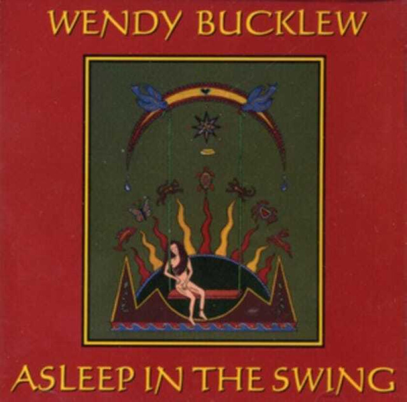 Wendy Bucklew Asleep In The Swing CD