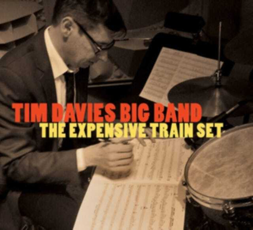 Tim Davies The Expensive Train Set CD