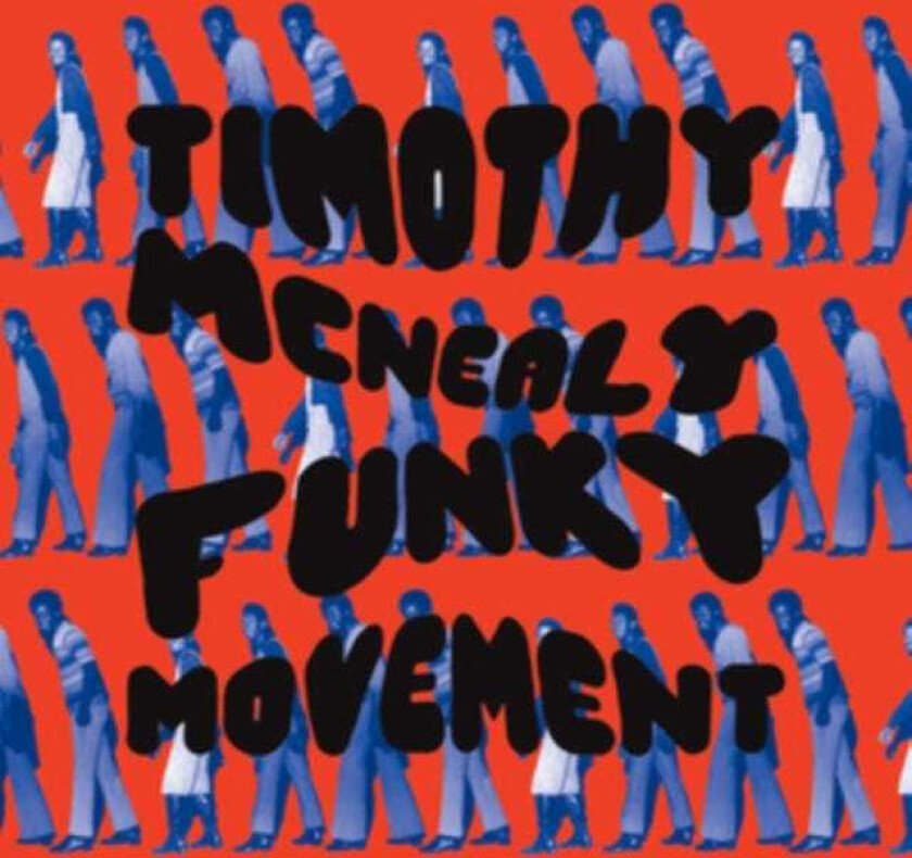 Timothy McNealy Funky Movement CD