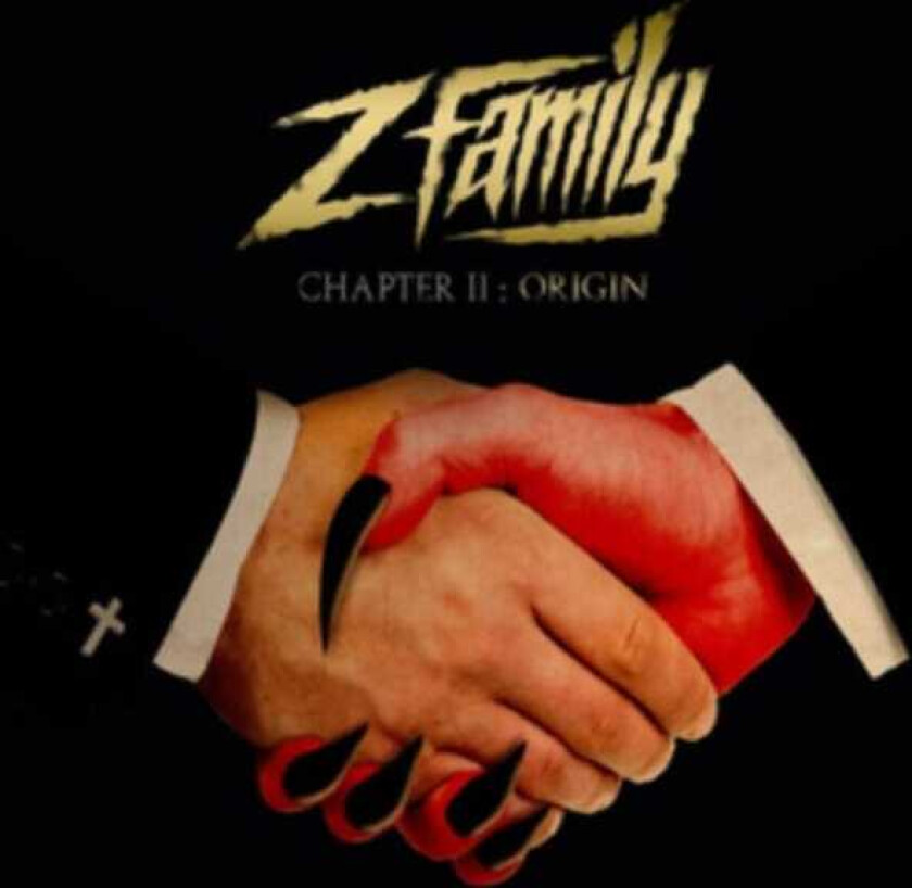 Z Family Chapter II CD