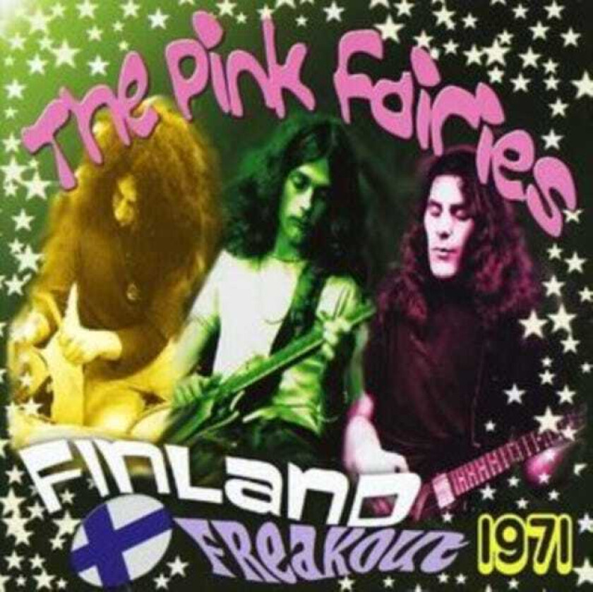 Pink Fairies Finland Freakout 1971 CD