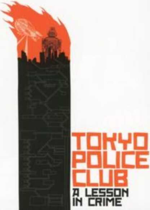 Tokyo Police Club A Lesson In Crime CD