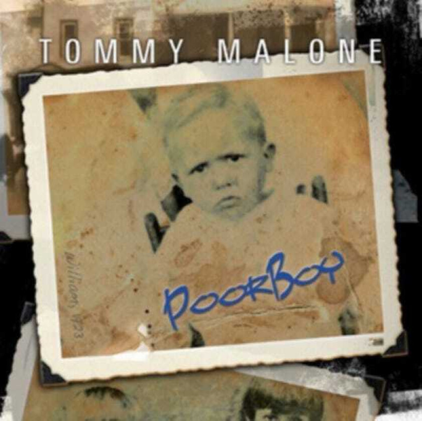 Tommy Malone  Poor Boy  CD