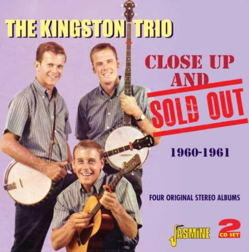 The Kingston Trio Close Up And Sold Out CD
