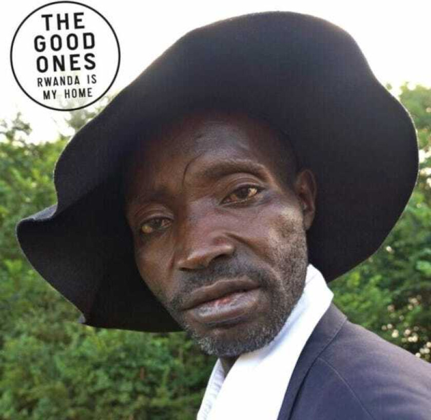 The Good Ones Rwanda Is My Home CD