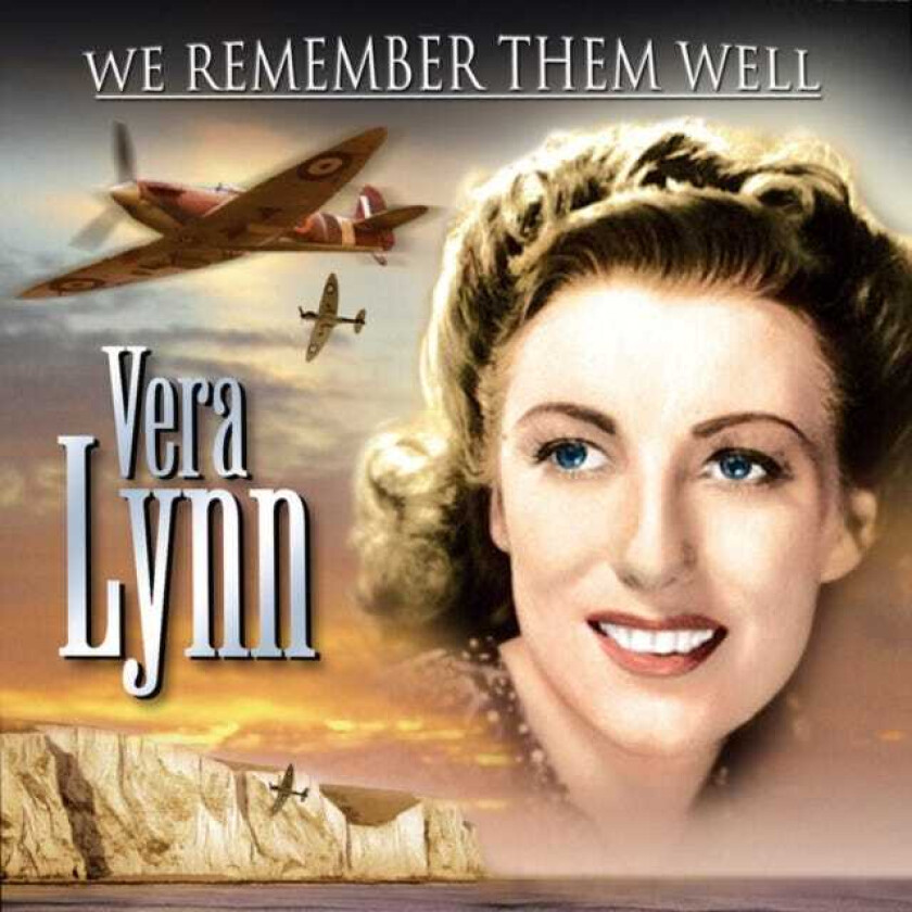 Vera Lynn We Remember Them Well CD