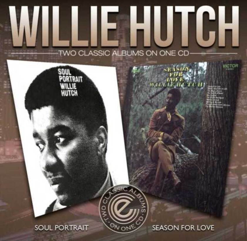 Willie Hutch  Soul Portrait/Season For Love  CD