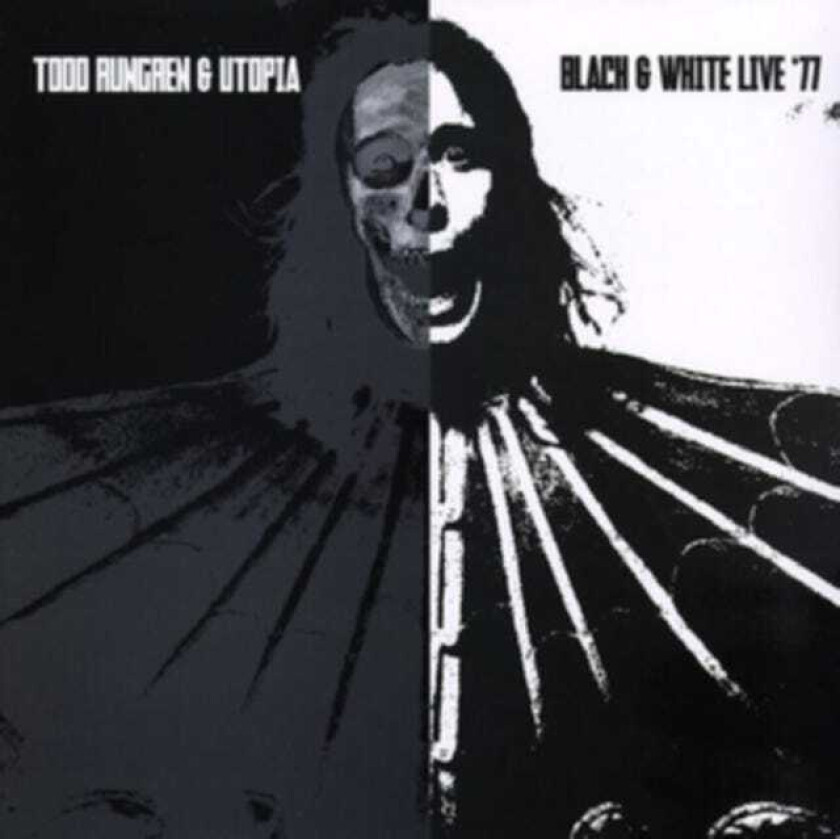 Todd Rundgren, Utopia Black And White Live '77 CD