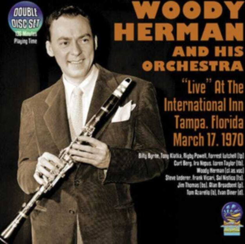 Woody Herman Live At The International Inn Tampa Florida March 17 1970 CD