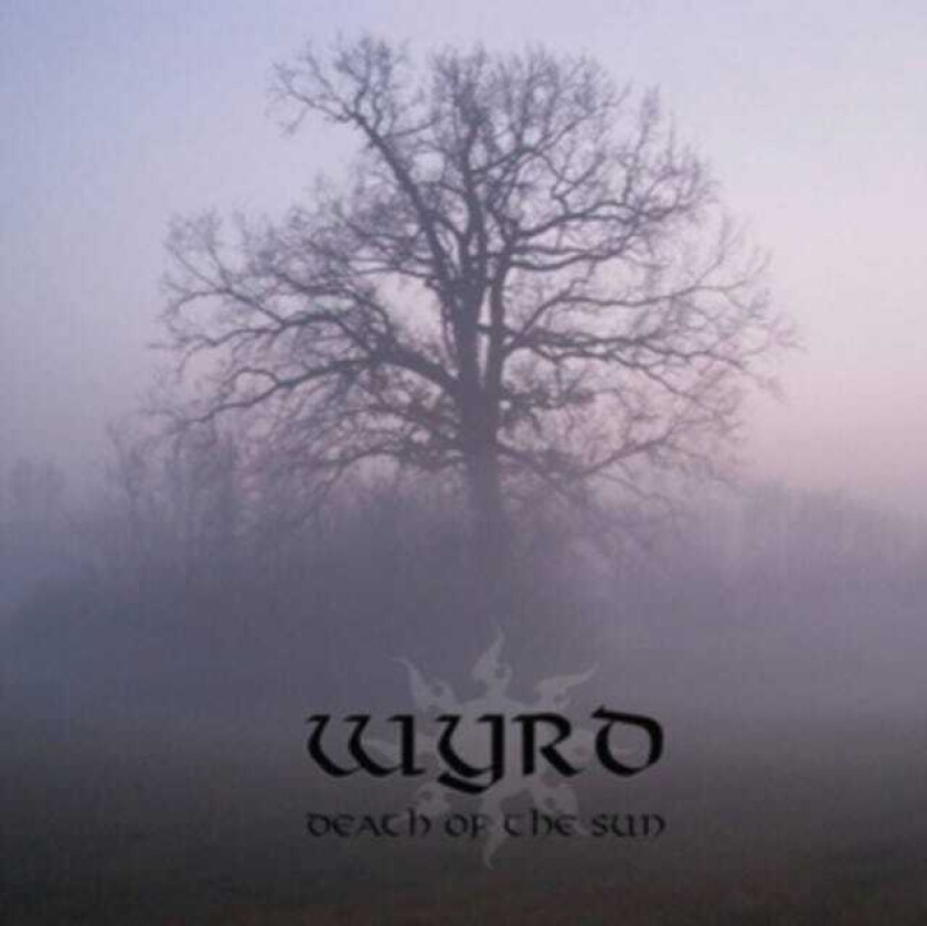 Wyrd Death Of The Sun CD