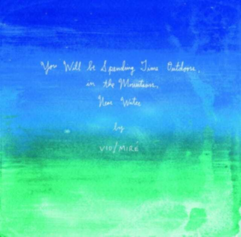 You Will Be Spending Time Outdoors In The Mountains Near Water CD
