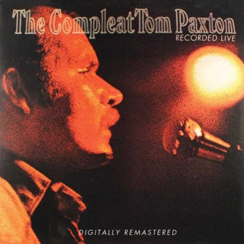 Tom Paxton The Complete Tom Paxton CD