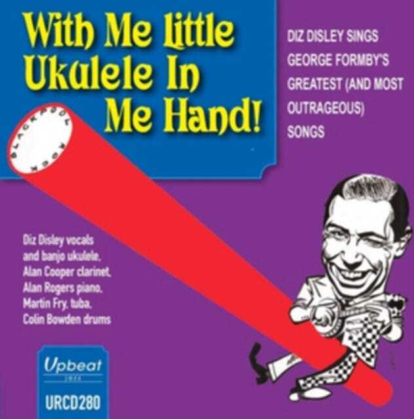 Diz Disley With Me Little Ukulele In Me Hand! CD