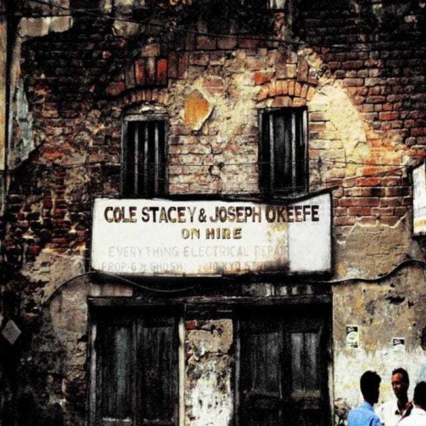 Cole Stacey, Joseph O'Keefe On Hire CD