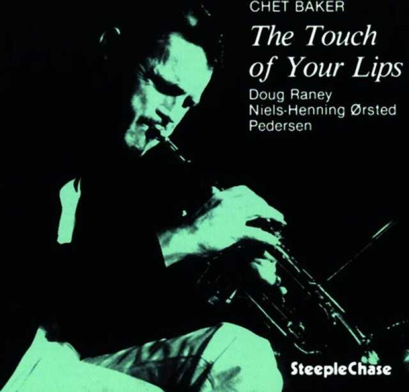 Chet Baker The Touch Of Your Lips LP/Vinyl