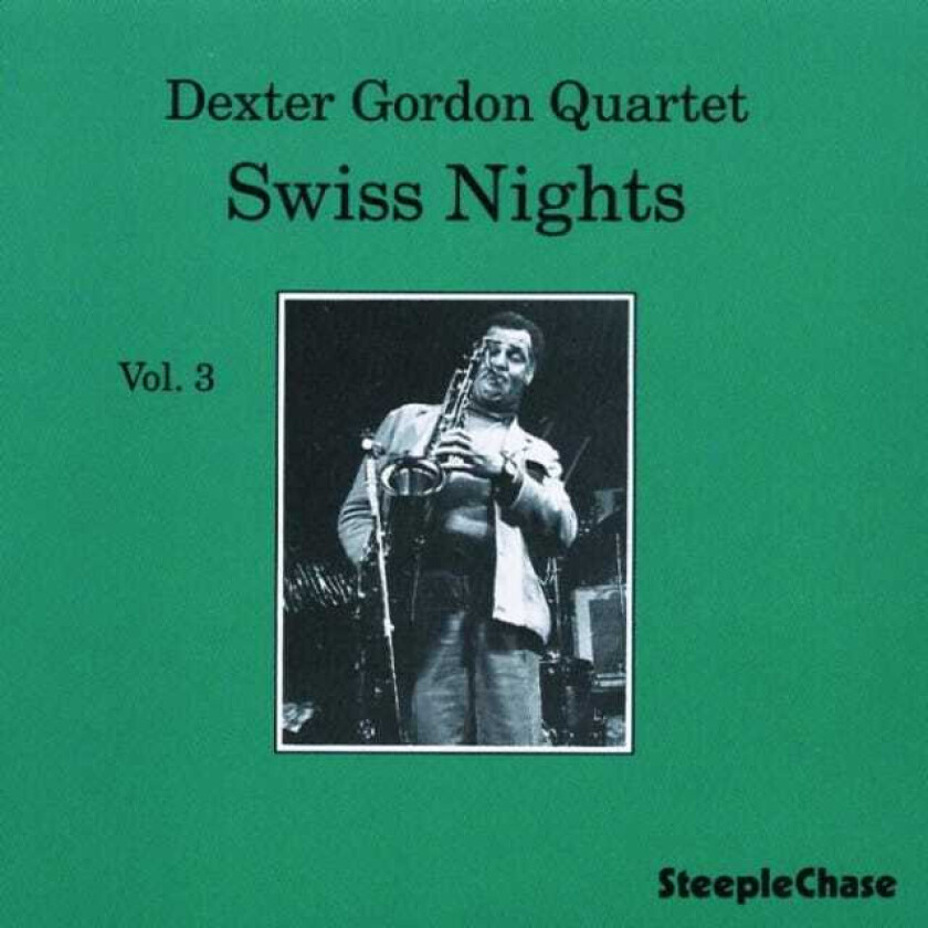 Dexter Gordon Swiss Nights CD