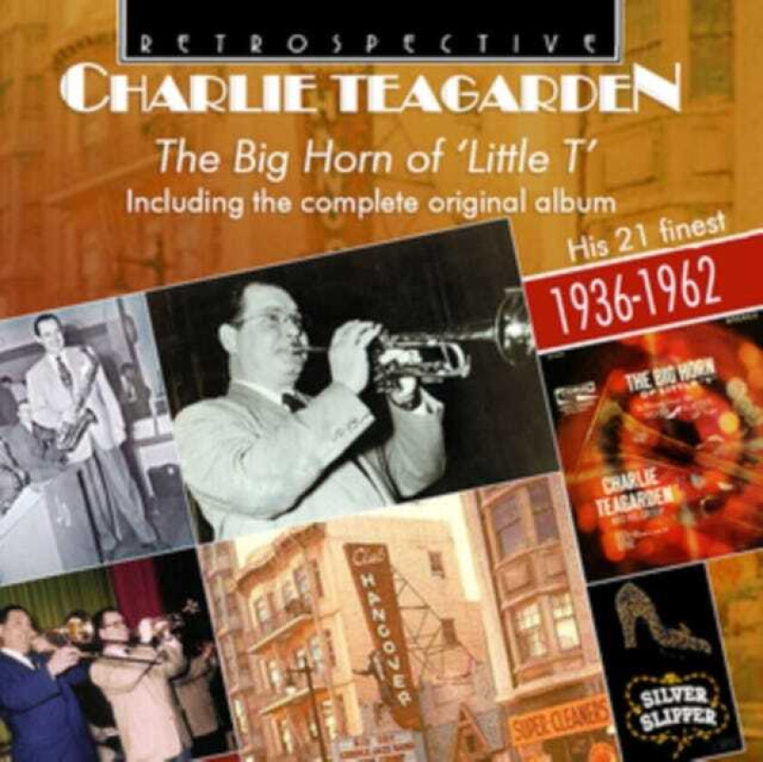 Charlie Teagarden  The Big Horn Of 'little T'  CD