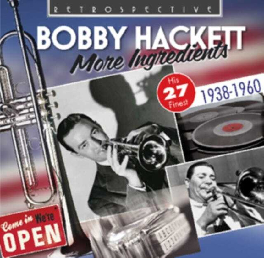 Bobby Hackett  Bobby Hackett: More Ingredients  CD