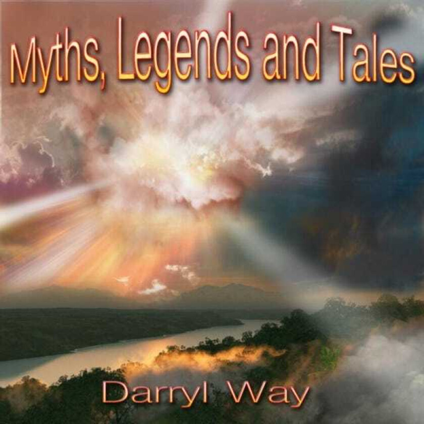 Darryl Way Myths Legends And Tales CD