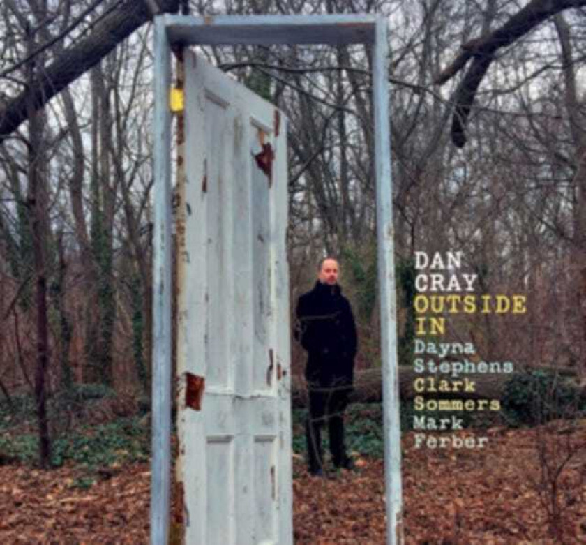 Dan Cray Outside In CD