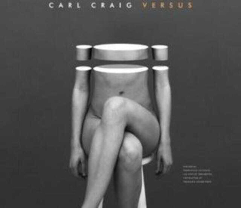 Carl Craig Versus CD