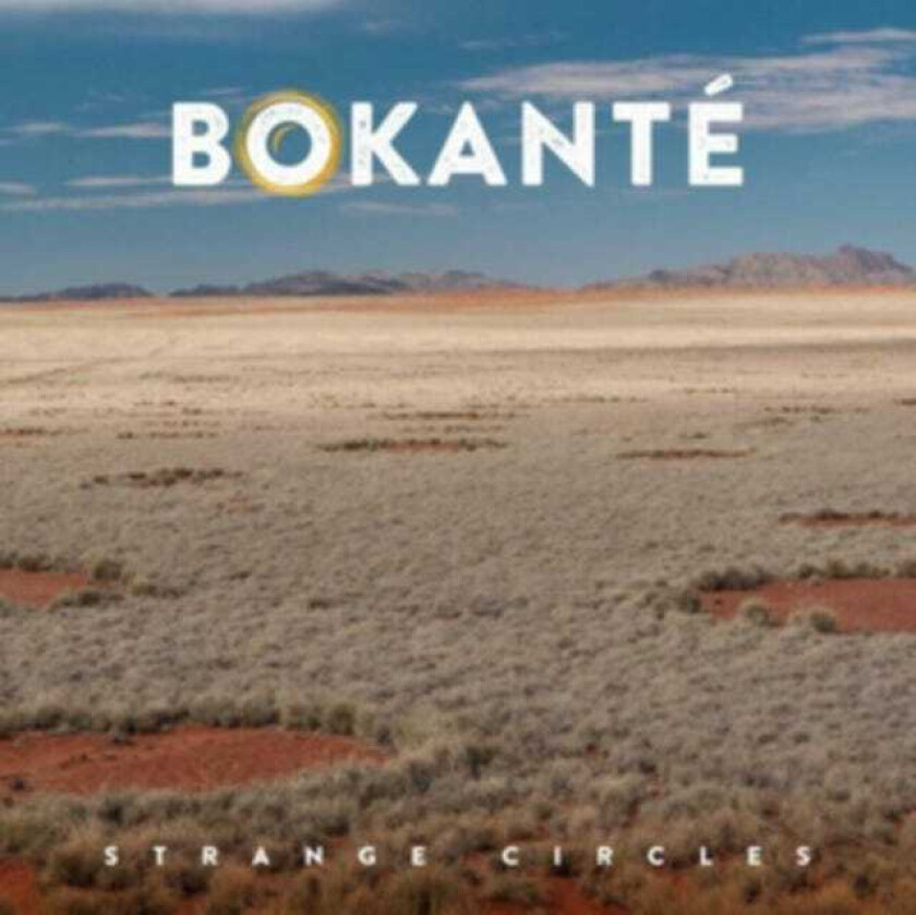 Bokanté Strange Circles CD