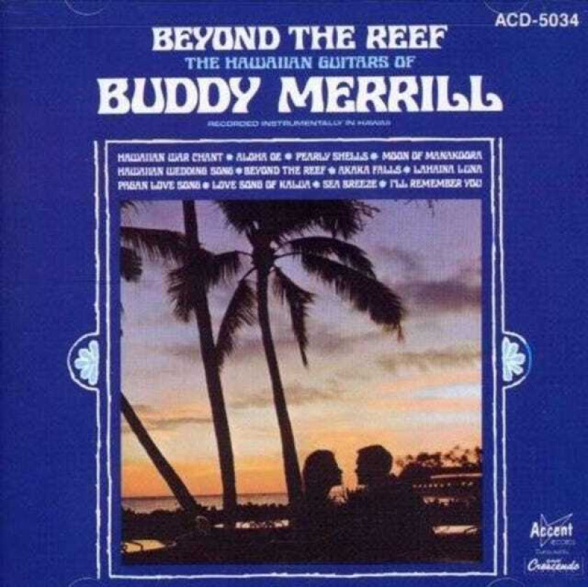 Buddy Merrill  Beyond The Reef  CD