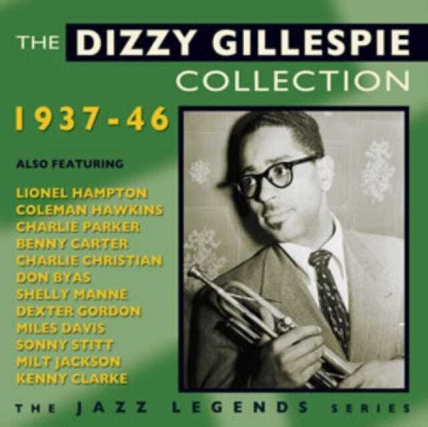 Dizzy Gillespie The Dizzie Gillespie Collection CD