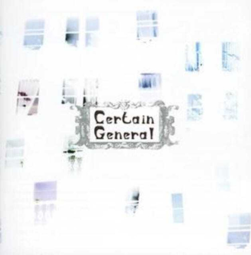 Certain General Invisible New York CD