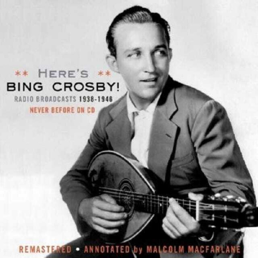 Bing Crosby Here's Bing Crosby! CD