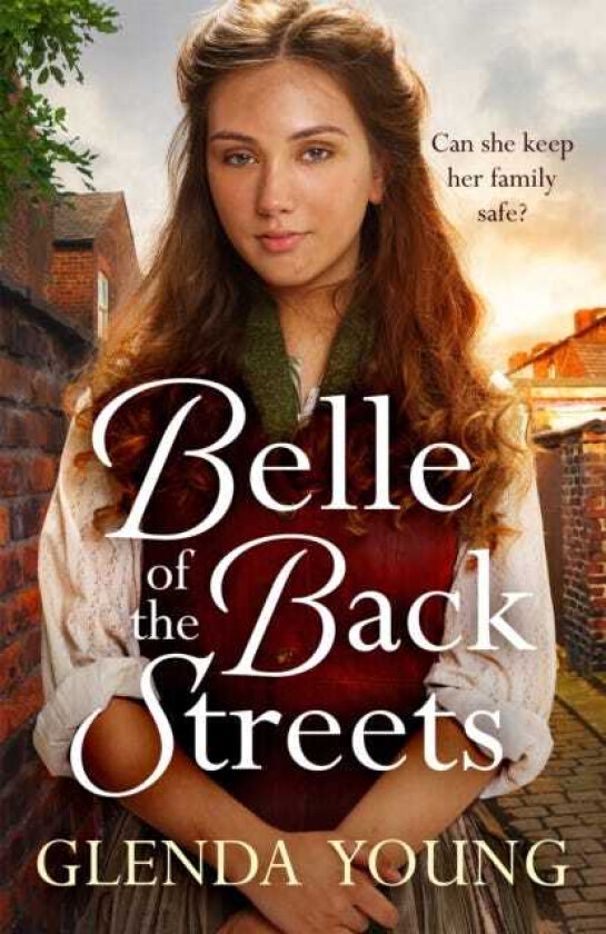 Belle of the Back Streets A powerful, heartwarming saga