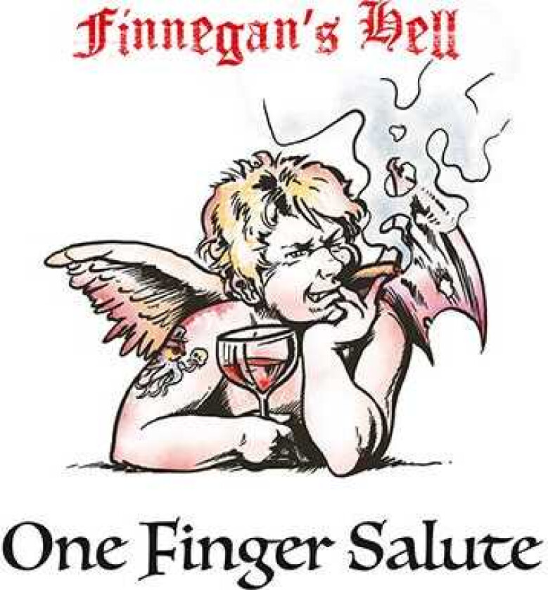 Finnegan's Hell One Finger Salute CD