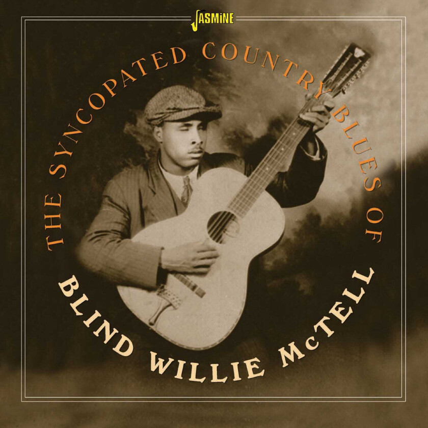 Blind Willie McTell  The Syncopated Country Blues Of Blind Willie Mctell  CD