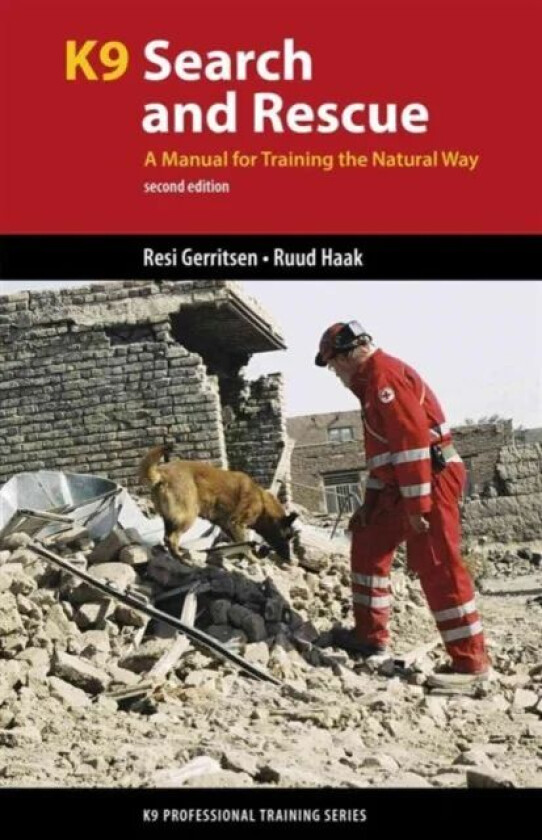 K9 Search and Rescue av Resi Gerritsen, Ruud Haak