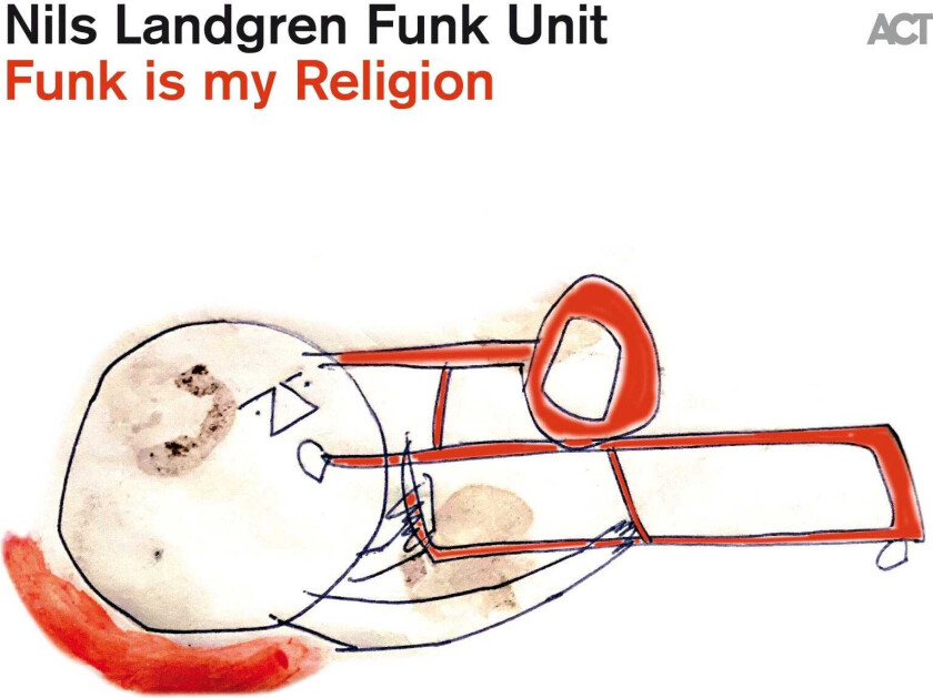 Nils Landgren Funk Is My Religion LP/Vinyl