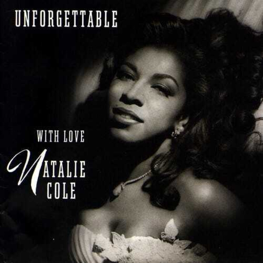 Natalie Cole  Unforgettable...With Love  CD