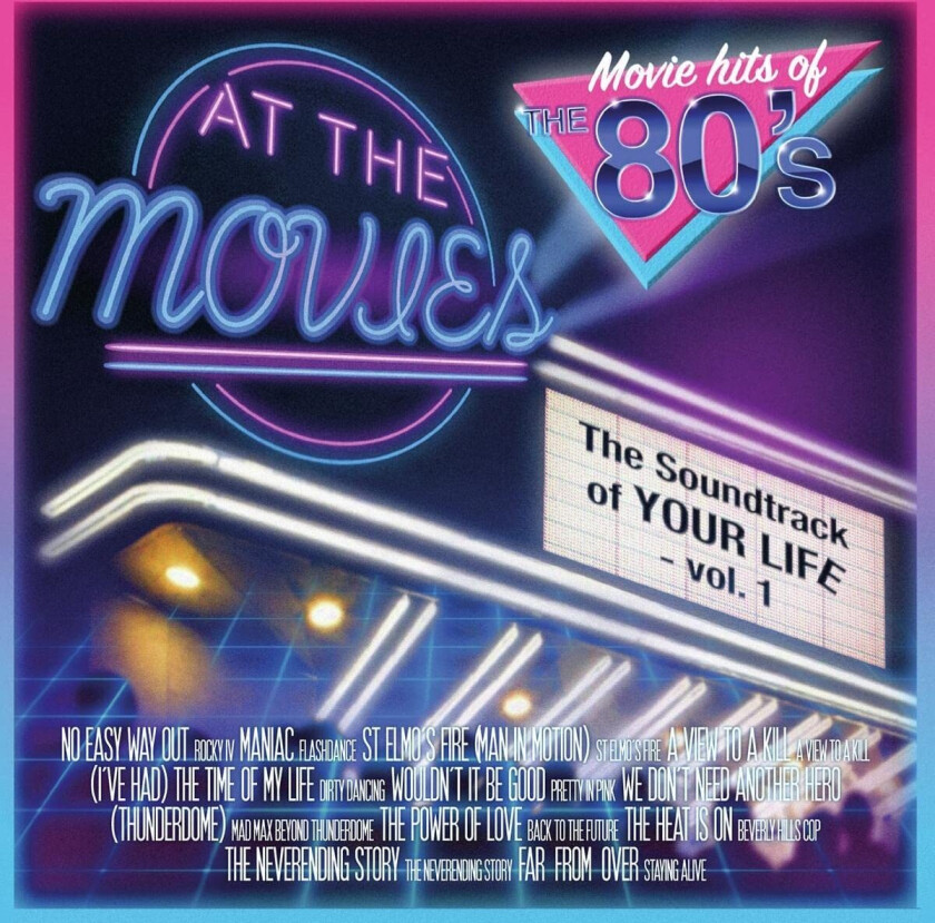 At The Movies The Soundtrack Of Your Life Vol. 1 Movie Hits Of The 80's LP/Vinyl
