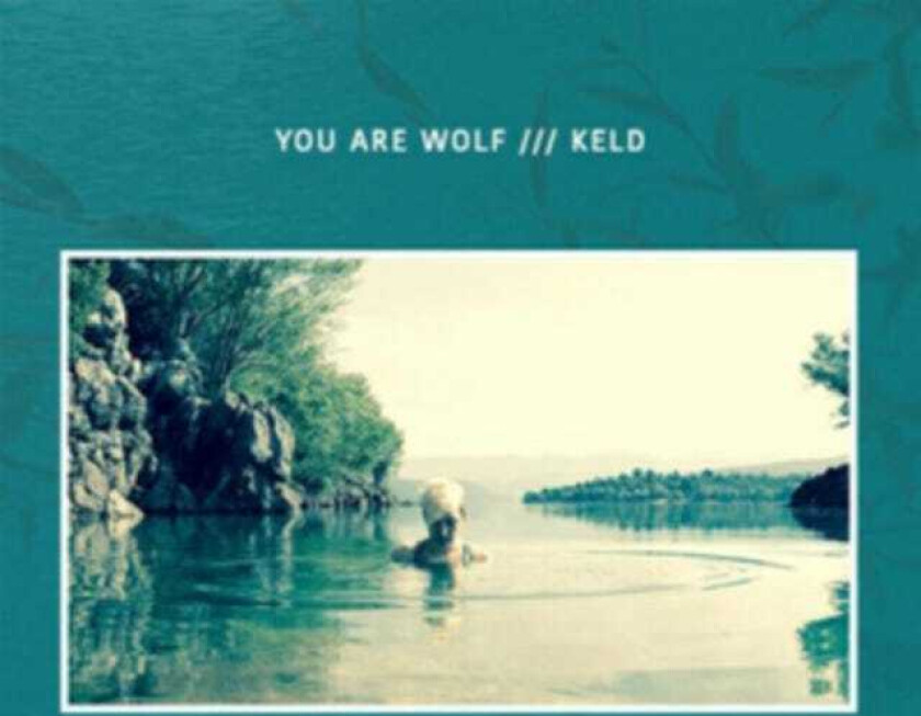 You Are Wolf KELD CD