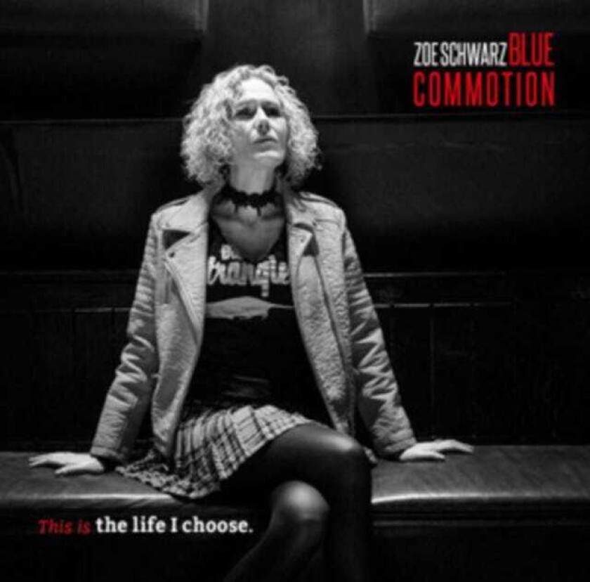 Zoe Schwarz  This Is The Life I Choose  CD