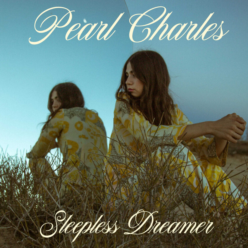 Pearl Charles Sleepless Dreamer LP/Vinyl